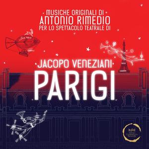 Parigi (colonna sonora originale dello spettacolo teatrale)