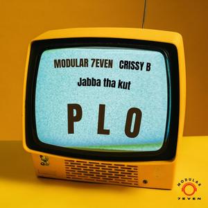 PLO (feat. Crissy B & Jabba Tha Kut) (Explicit)