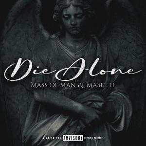 Die Alone (Explicit)