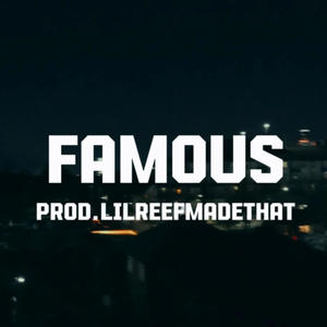 Famous (Explicit)