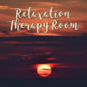 Relaxation Therapy Room: Gentle Sounds for Inner Peace, Stillness, Stress Reduction, Help for Anxiety, Deeper Relax