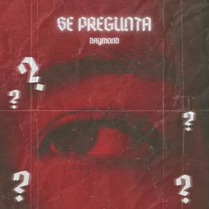 SE PREGUNTA