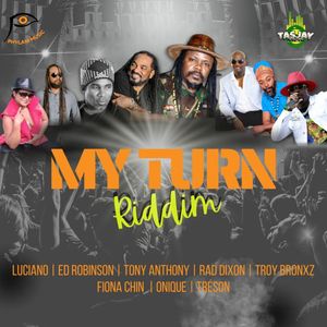 My Turn Riddim