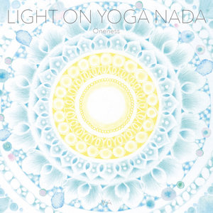 Light on Yoga Nada - Oneness