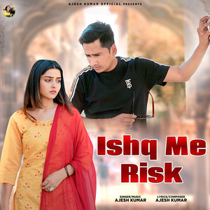 Ishq Me Risk