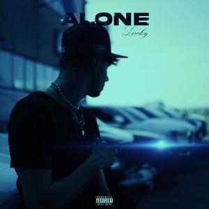 ALONE (Explicit)