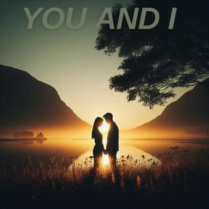 You And I