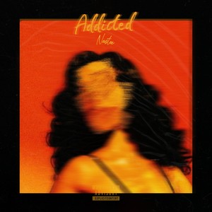 Addicted (Explicit)
