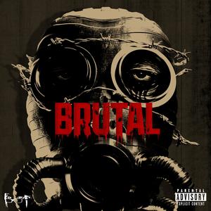 This is Brutal (feat. $tripa, Favelaboy & Stoffen) (Explicit)