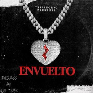 Envuelto (feat. TravisJoss & Kidd Thome) [Explicit]