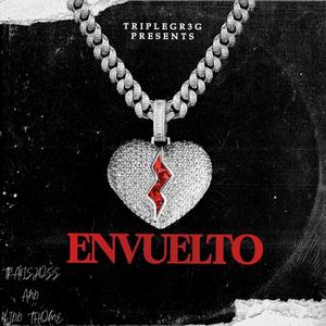 Envuelto (feat. TravisJoss & Kidd Thome) (Explicit)
