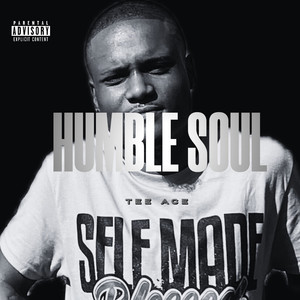Humble Soul (Explicit)