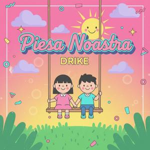 Piesa Noastra (Explicit)