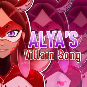 Mirage (Alya's Villain Song)