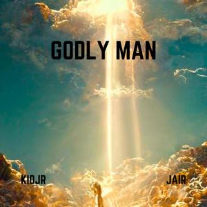 Godly Man (feat. JAIR)