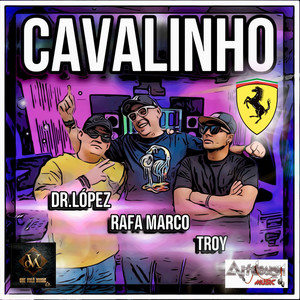 Cavalinho (Hard Dance)