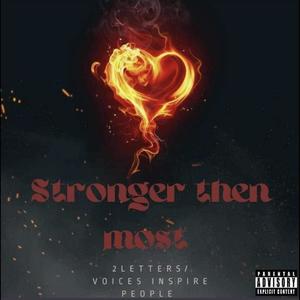 Stronger Then Most (Explicit)