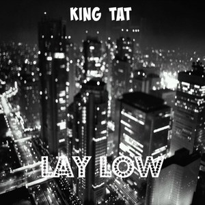 Lay Low