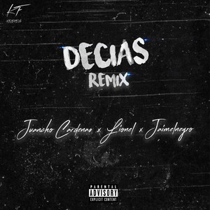 Decias (Remix)