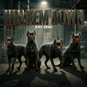 Walkem Down (Explicit)