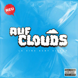 Auf Clouds (Explicit)