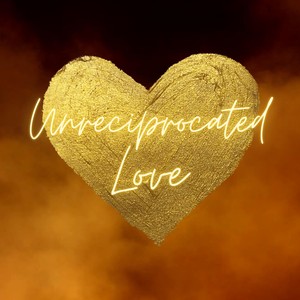 Unreciprocated Love