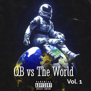 QB vs. The World, Vol. 1 (Explicit)