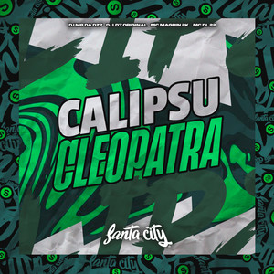 Calipsu Cleopatra (Explicit)