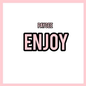 Enjoy