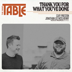Thank You for What You've Done (feat. The Band Table)