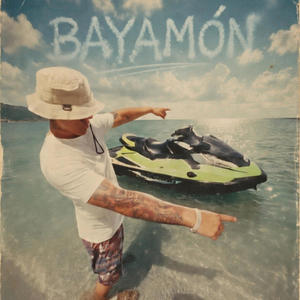 BAYAMÓN (Explicit)