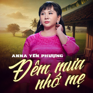 Đêm Mưa Nhớ Mẹ