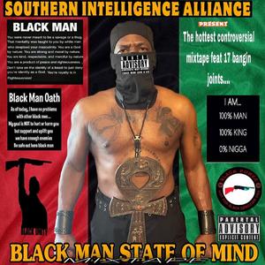 Black Man State Of Mind (Explicit)