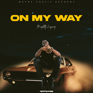 On My Way (Explicit)