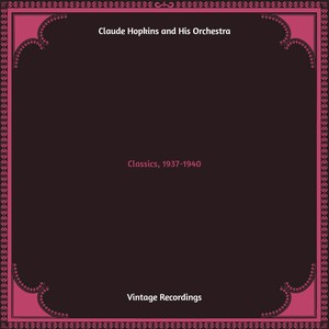 Classics, 1937-1940 (Hq remastered)