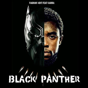 Black Panther (I'm Awake) (feat. karra)