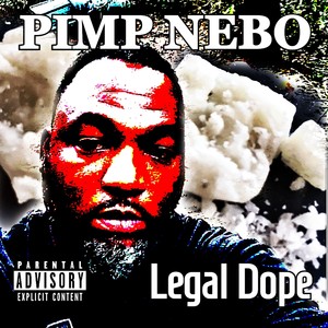 Legal Dope (Explicit)