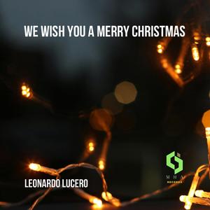 We Wish You a Merry Christmas