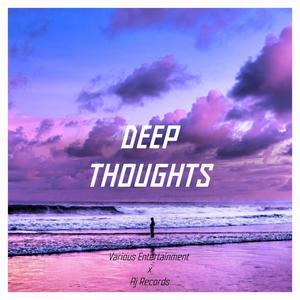 Deep Thoughts (feat. AJ Records)