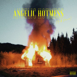 Angelic Hotmess (Full Version)