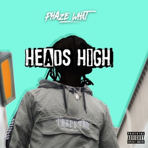 Heads High (Explicit)