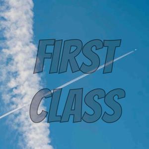 First class (feat. 5eleven)