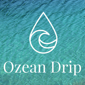 Ozean Drip.