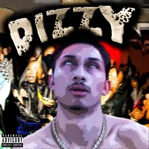 Dizzy (feat. $waye 2Turnt) [Explicit]