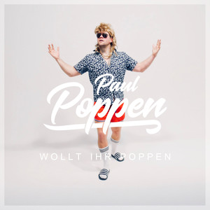 Wollt ihr Poppen (Explicit)