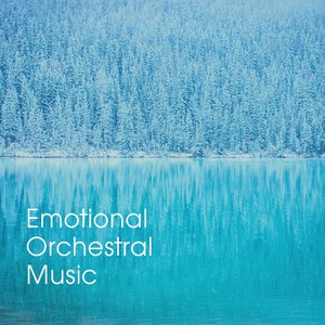 Emotional Orchestral Music