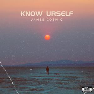 Know Urself (Explicit)