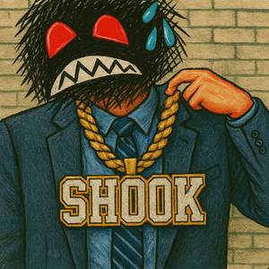 shook (Explicit)