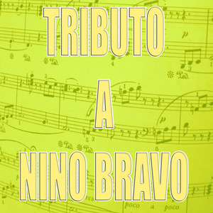 Tributo a Nino Bravo