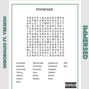 Immersed (feat. Ver2ion) [Explicit]